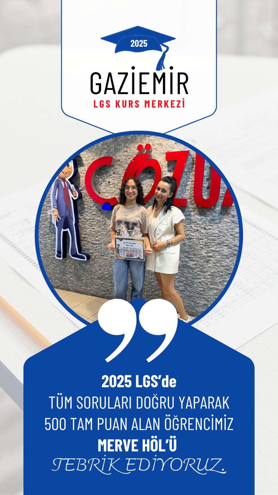 2025 LGS ŞAMPİYONU GAZİEMİR ÇÖZÜM'DEN